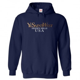 Ye Saint West Hidden Hills USA Unisex Classic Kids and Adults Pullover Hoodie									 									 									